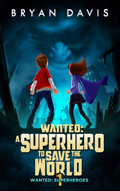Superheroes Audio Book #1 - Wanted: A Superhero to Save the World